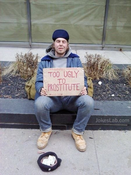 funny-beggar-too-ugly-to-prostitute.jpg