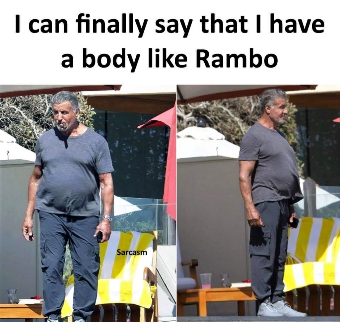 I have a body like Rambo.jpg