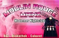 Moulin Rouge Mainz