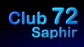 Club 72 Saphir